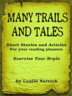 Many Trails and Tales Volume #2