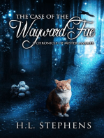 The Case of the Wayward Fae ~ A Chronicle of Mister Marmee