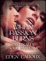When Passion Burns