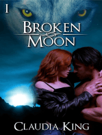 Broken Moon: Part 1