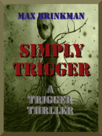 Simply Trigger