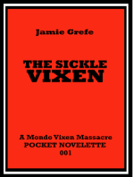 The Sickle Vixen