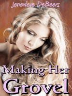 Making Her Grovel