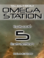Tales from Omega Station: Extraction