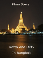 Down And Dirty In Bangkok
