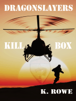 Dragonslayers: Kill Box