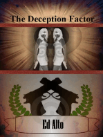 The Deception Factor