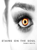 Stains on the Soul