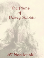 The Plans Of Posey Bobbin