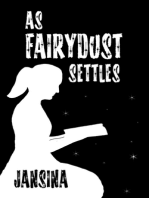 As Fairydust Settles