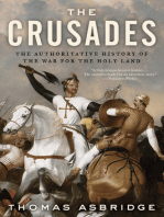 The Crusades: The Authoritative History of the War for the Holy Land