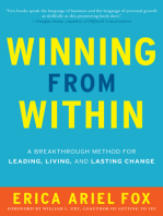 Winning from Within: A Breakthrough Method for Leading, Living, and Lasting Change