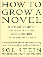 How to Grow a Novel: The Most Common Mistakes Writers Make and How to Overcome Them