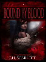Bound by Blood: The Awakening
