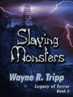 Slaying Monsters (Book 3) (Legacy of Terror Series)