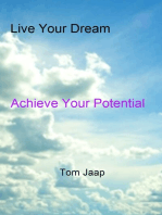 Live Your Dream_Achieve Your Potential