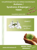 Les pathologies liées aux métaux neurotoxiques Autisme / Syndrome d’Asperger / TDAH: Livret 2