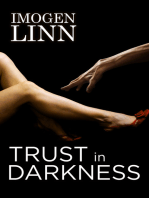 Trust in Darkness