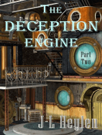 The Deception Engine: Part Two