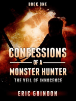 Confessions of a Monster Hunter 1: The Veil of Innocence: Confessions of a Monster Hunter, #1