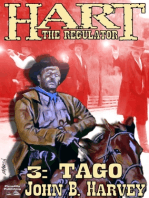 Hart the Regulator 3: Tago