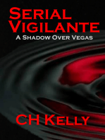 Serial Vigilante A Shadow Over Vegas