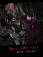 Virus in the Helix