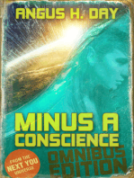 Minus A Conscience: Omnibus Edition