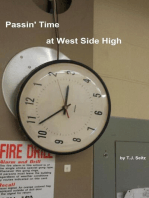 Passin Time at West Side High