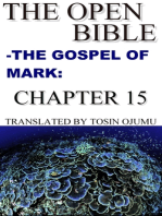 The Open Bible: The Gospel of Mark: Chapter 15