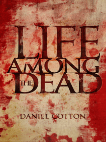Read Life Among The Dead Online By Daniel Cotton Books