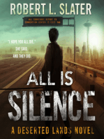 All is Silence: A Deserted Lands Novel