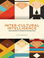 Inter-Cultural Intelligence: From Surviving to Thriving in the Global Space
