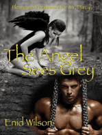 The Angel Sees Grey