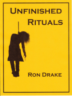 Unfinished Rituals