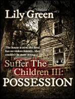 Possession: Suffer the Children 3