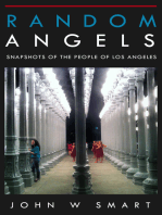 Random Angels, Snapshots Of The People Of Los Angeles.