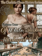 Of White Snakes and Misshaped Owls, Volume 1 in The Charlotte Olmes Mystery Series