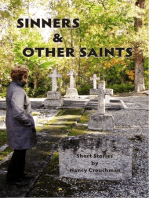 Sinners and Other Saints
