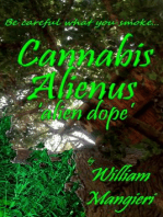Cannabis Alienus 'alien dope'