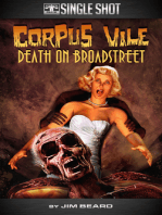 Corpus Vile: Death on Broadstreet