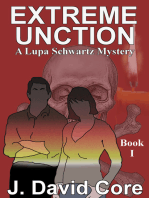 Extreme Unction: A Lupa Schwartz Mystery