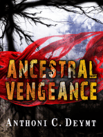 Ancestral Vengeance