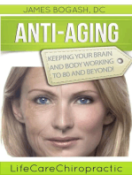 Anti-Aging Strategies: Keeping Your Brain and Body Working to 80 and Beyond