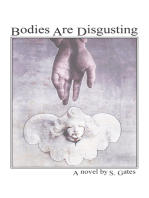 Bodies Are Disgusting