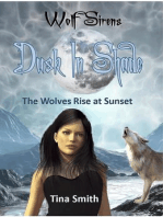 Wolf Sirens Dusk In Shade: The Wolves Rise at Sunset (Wolf Sirens #4)