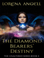The Diamond Bearers' Destiny
