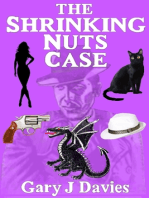 The Shrinking Nuts Case