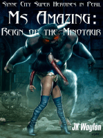 Ms Amazing: Reign of the Minotaur