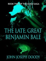 The Late, Great Benjamin Bale
